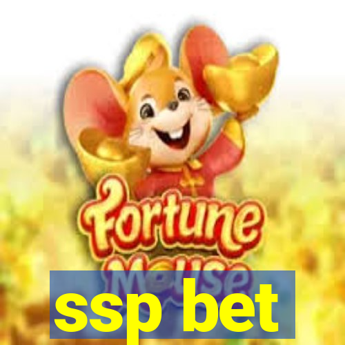 ssp bet